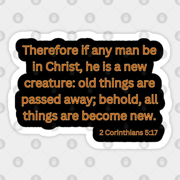2 Corinthians 517 KJV Bible Verse Scripture Bible Verse Sticker